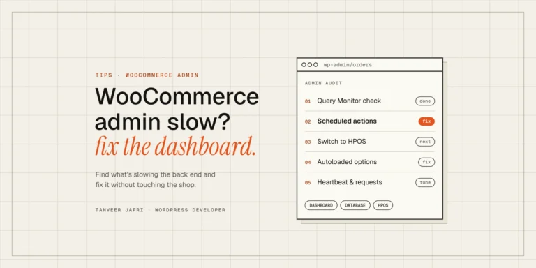 WooCommerce admin speed audit: Query Monitor, scheduled actions, HPOS, autoloaded options and Heartbeat
