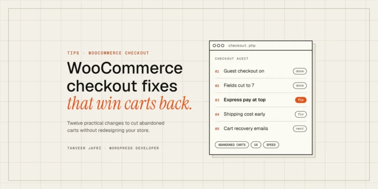 WooCommerce checkout optimization checklist: guest checkout, fewer fields, express payments, early shipping costs and cart recovery emails