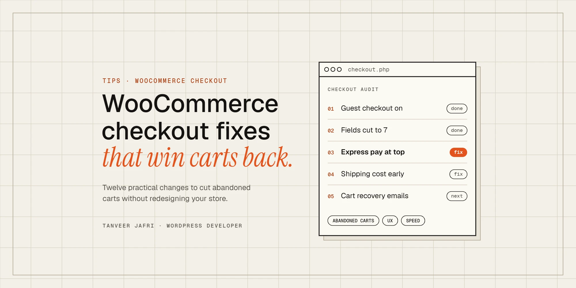 WooCommerce checkout optimization checklist: guest checkout, fewer fields, express payments, early shipping costs and cart recovery emails